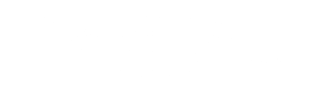 11º Encontro de Brasileiras Empreendedoras no Exterior